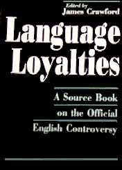 Language Loyalties